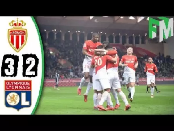 Video: Monaco vs Lyon 3-2 - Highlights & Goals - 04 February 2018